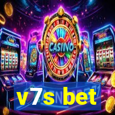 v7s bet